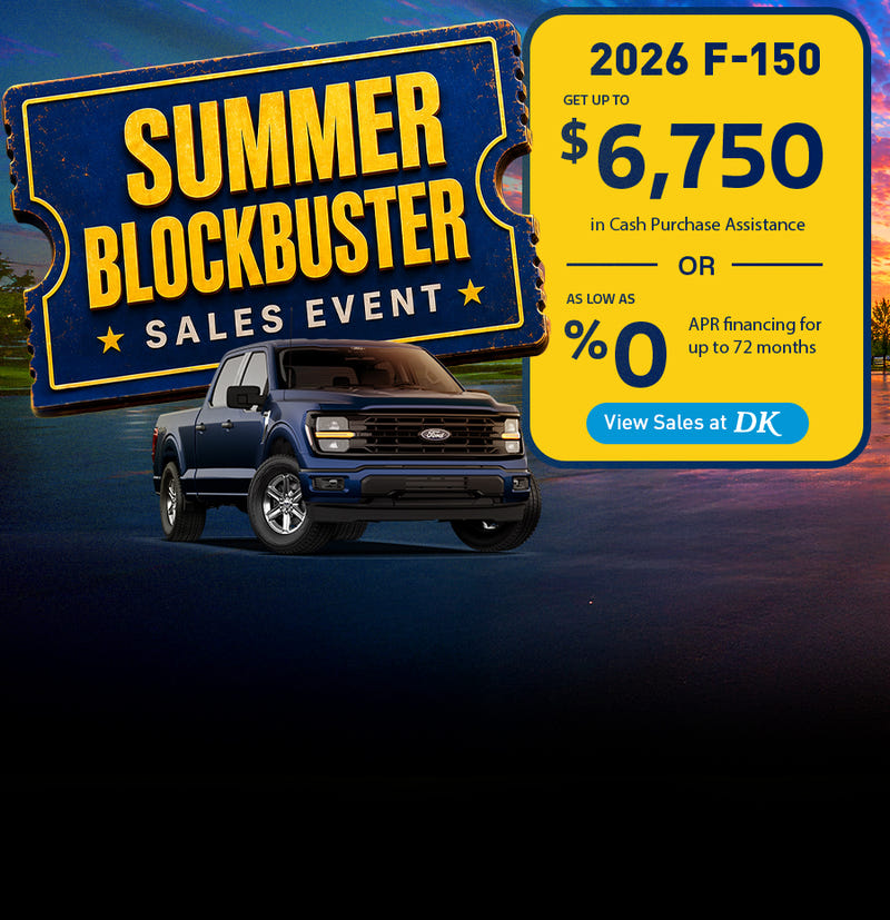 DK Ford Sales Event: Get up to $6,750 in cash purchase assistance or as low as 0% APR financing for up to 72 months on a 2026 Ford F-150 dealership