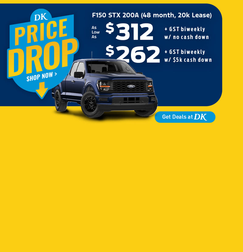 DK Ford Price Drop - As Low As $312 per biweekly no cash down or $262 per biweekly with $5k cash down on F150 STX 200A (48 month, 20k lease) dealership